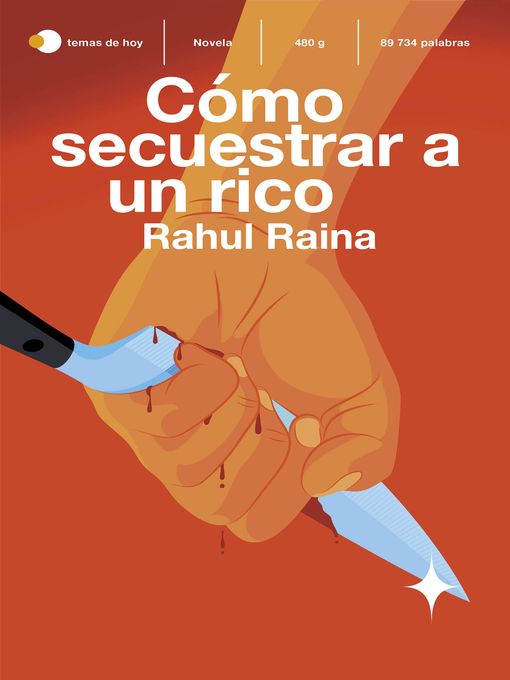 Title details for Cómo secuestrar a un rico by Rahul Raina - Available
